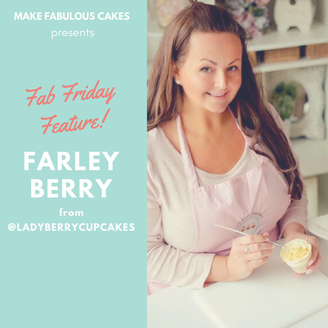 Farley Berry from Lady Berry Cupcakes