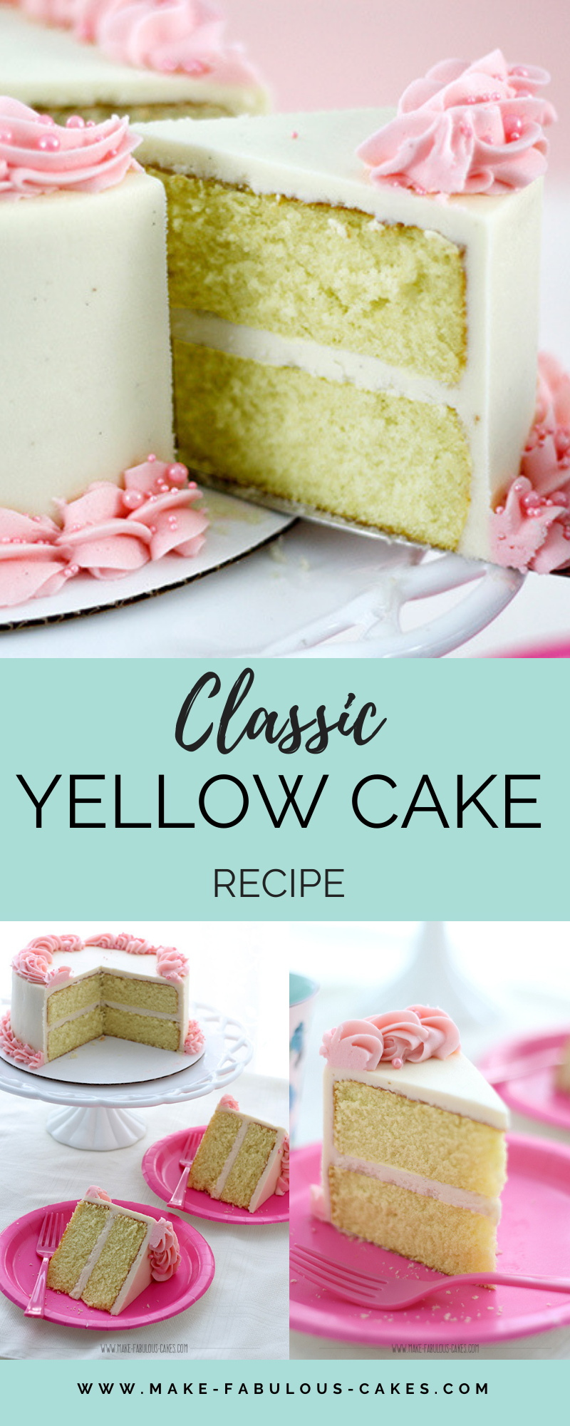 Classic Yellow Cake Recipe